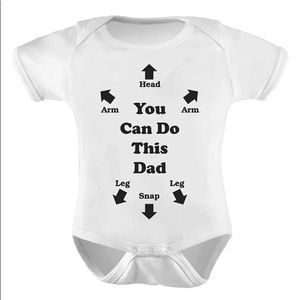 Baby “ You can do this dad” Onesie Novelty
